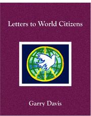 Letters To World Citizens by Garry Davis