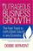 Cover of: Outrageous Business Growth