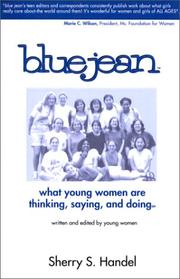 Cover of: Blue Jean : What Young Women are Thinking, Saying, and Doing