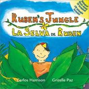 Ruben's Jungle = La selva de Ruben (Ruben's World, 2) by Carlos Harrison