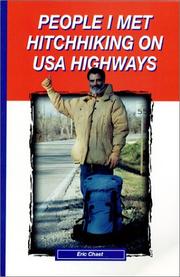 Cover of: People I met hitchhiking on USA highways | Eric Chaet