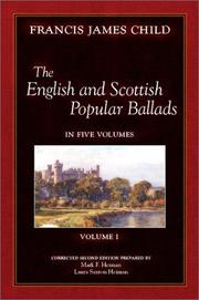 Cover of: The English and Scottish Popular Ballads, Vol 1 by Francis James Child