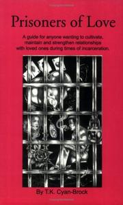 Prisoners of love by T. K Cyan-Brock