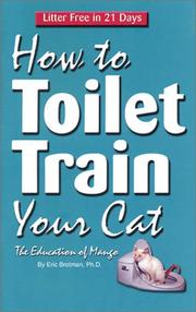 How To Toilet Train Your Cat by Eric Brotman