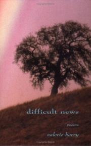 Cover of: Difficult news: poems