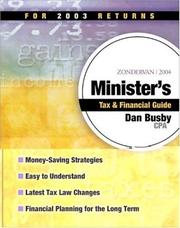 Cover of: Zondervan 2004 Minister's Tax and Financial Guide: For 2003 Returns (Zondervan Minister's Tax & Financial Guide)
