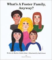 Cover of: What's A Foster Family, Anyway? by Martine Golden Inlay
