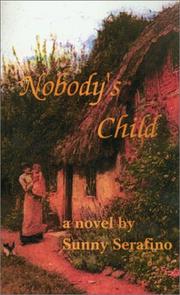 Cover of: Nobody's child: a novel