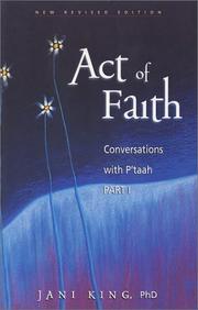 Cover of: Act of Faith (Conversations with P'taah, Part 1)