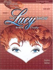 Cover of: Lucy Show Bible Study Volume 1