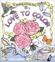 Cover of: Love to Color : Wedding Coloring Book