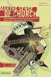 Cover of: Making Sense of Church by Spencer Burke, Colleen Pepper