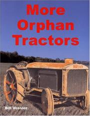 Cover of: More Orphan Tractors