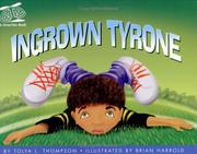 Cover of: Ingrown Tyrone (A Smarties Book) (A Smarties Book Series)