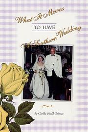 Cover of: What It Means to Have a Southern Wedding