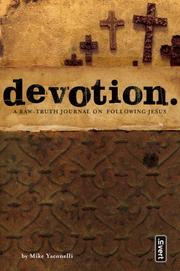 Cover of: Devotion.: A Raw-Truth Journal on Following Jesus (invert)