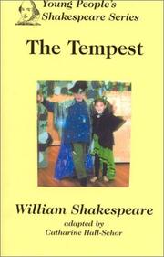 Cover of: The Tempest by William Shakespeare, Catharine Hall-Schor