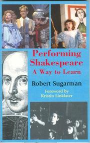 Cover of: Performing Shakespeare: A Way to Learn