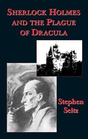 Cover of: Sherlock Holmes and the plague of Dracula