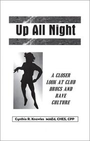 Cover of: Up All Night by Cynthia R. Knowles