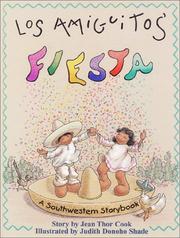 Cover of: Los amiguitos' fiesta =: the little friend's fiesta : a southwestern storybook