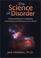 Cover of: The Science of Disorder