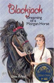 Cover of: Blackjack: Dreaming of a Morgan Horse (Morgan Horse Series)