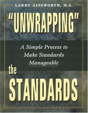 Cover of: Unwrapping Standards: A Simple Process to Make Standards Manageable