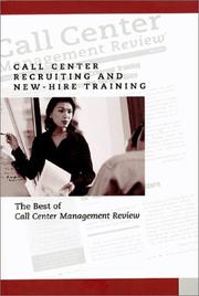 Cover of: Call Center Recruiting and New Hire Training