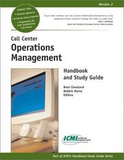 Call center operations management handbook and study guide by Brad Cleveland, Debbie Harne
