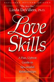 Cover of: Love skills by Linda De Villers, Linda Devillers, Linda Deviller, Linda De Villers