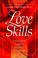 Cover of: Love skills