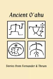 Cover of: Ancient O'Ahu: Stories from Fornander & Thrum