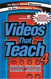 Cover of: Videos that teach 4: 75 more movie moments to get teenagers talking