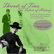 Threads of time by Rosemary E. Reed Miller