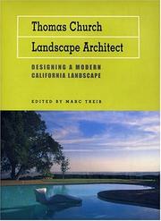 Cover of: Thomas Church, landscape architect: designing a modern California landscape