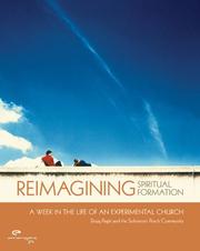Cover of: Reimagining Spiritual Formation: A Week in the Life of an Experimental Church