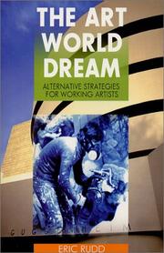 Cover of: The Art World Dream by Eric Rudd