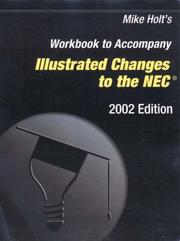 Cover of: Workbook to Accompany Illustrated Changes to the NEC | Mike Holt