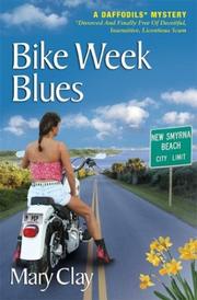 Cover of: Bike Week Blues (A Daffodils Mystery) (Daffodils Mystery)