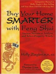 Cover of: Buy your home smarter with feng shui: ancient secrets to analyze and select real estate wisely