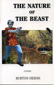 Cover of: The Nature of the Beast by Burton Hersh, Burton Hersh