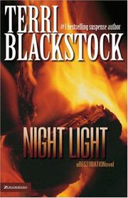 Cover of: Night Light (Restoration Series #2) by Terri Blackstock