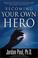 Cover of: Becoming Your Own Hero