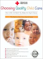 Cover of: Choosing Quality Child Care : The American Red Cross Search Guide