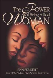 Cover of: The Power of Being a Real Woman