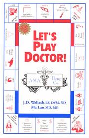 Let's play doctor by Joel D. Wallach