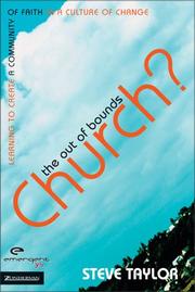 Cover of: The Out of Bounds Church?: Learning to Create a Community of Faith in a Culture of Change (Emergent Ys)