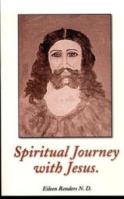 Cover of: Spiritual Journey With Jesus by Eileen Renders