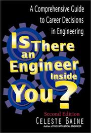 Cover of: Is there an engineer inside you? by Celeste Baine